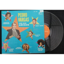 Pedro Vargas Con Sus Amigos - Colombia