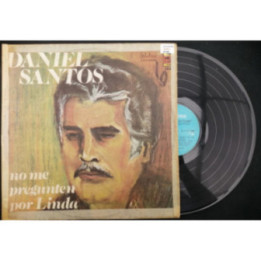 Daniel Santos No Me Preguntes Por Linda - Colombia