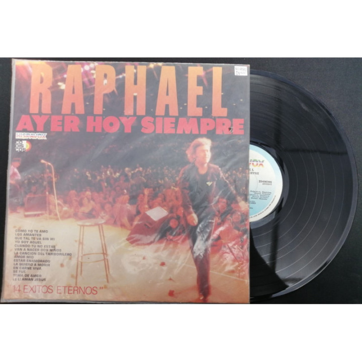Raphael Ayer Hoy y Siempre - Colombia