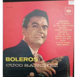 Cuco Sanchez Boleros - Colombia