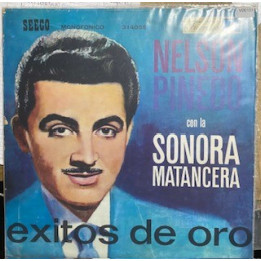 Nelson Pinedo con la Sonora Matancera Exitos de oro - Colombia