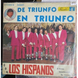 Los Hispanos De Triunfo en triunfo - Colombia
