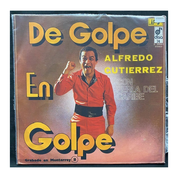 Alfredo Gutierrez con Perla del caribe De golpe en golpe - Colombia