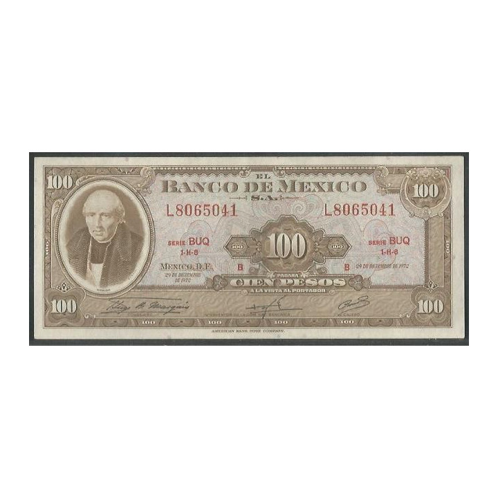 Mexico 100 Pesos 29 Dic 1972 Serie BUQ P61h