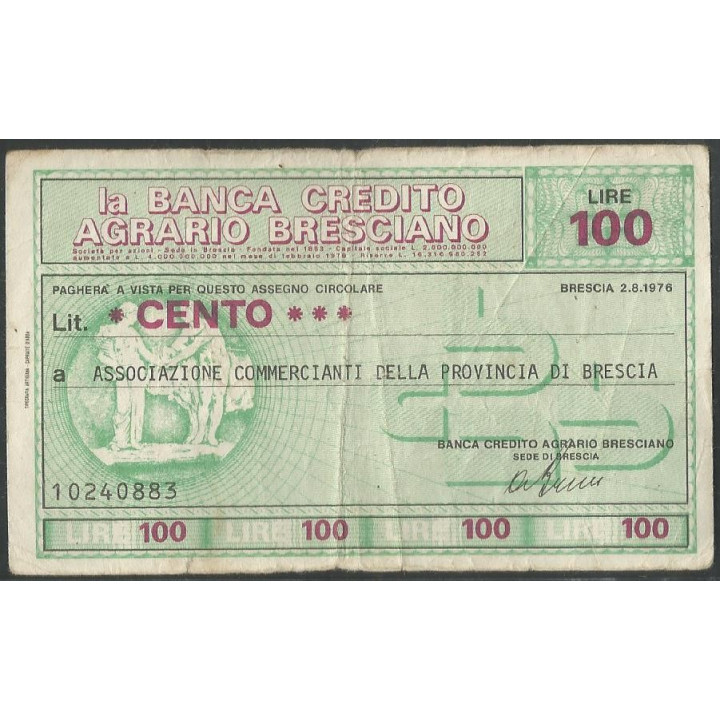 Italia - La Banca Credito Agrario Bresciano 100 Lire 2 Ago 1976