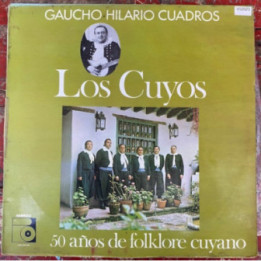 Los Cuyos 50 años de folklore cuyano vol I - Colombia