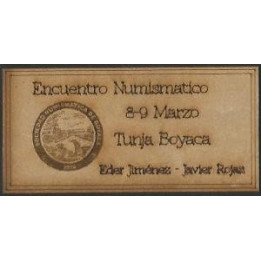 Encuentro Numismatico Tunja 8-9 Mar 2024