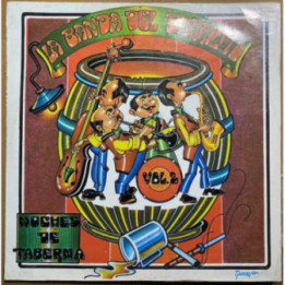 La Banda del Barrilito Vol.2 - Colombia 1981
