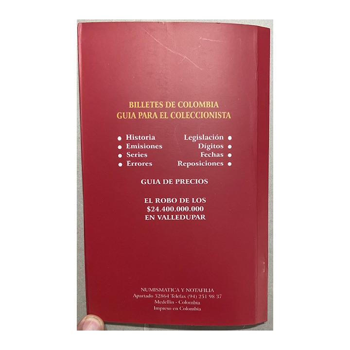 Catalogo de Billetes Banco de la Republica 1923-1997 - Bernardo Gonzalez White reverso