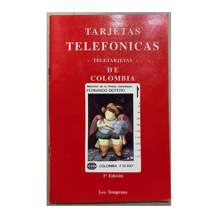 Tarjetas Telefonicas de Colombia Teletarjetas - Leo Temprano