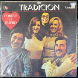 Tradicion Porque te quiero - Colombia