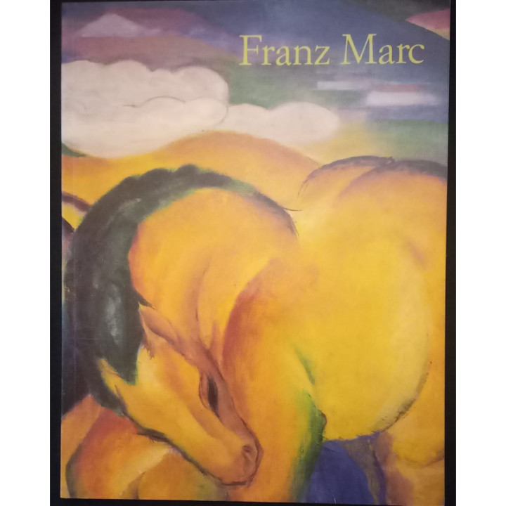 Franz Marc 1880-1916 Susanna Partsh 1992