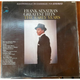 Frank Sinatra - Greates Hits The Early Years - Colombia 1965
