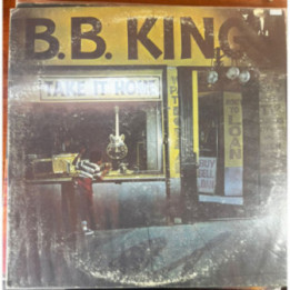 B.B King - Take it home