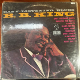 B.B King - Easy Listening Blues