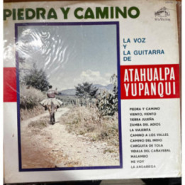 Atahualpa Yupanqui - Piedra y Camino
