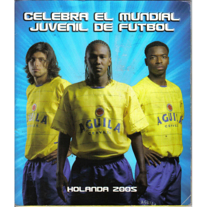 Futbol - Mundial Juvenil Holanda 2005 Aguila A095