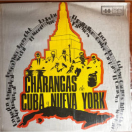 Charangas de Cuba y Nueva York