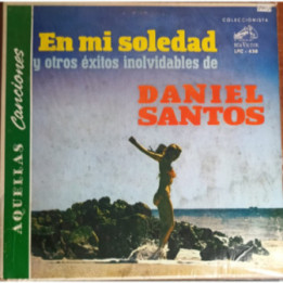 Daniel Santos - En Mi Soledad