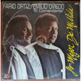 Farid Ortiz / Emilio Oviedo - Lo Mejor De Mi Vida