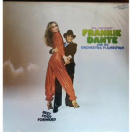 Frankie Dante - The Legendary Frankie Dante and his Orchestra Flamboyan