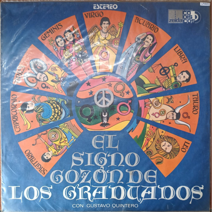Los Graduados - El Signo Gozon