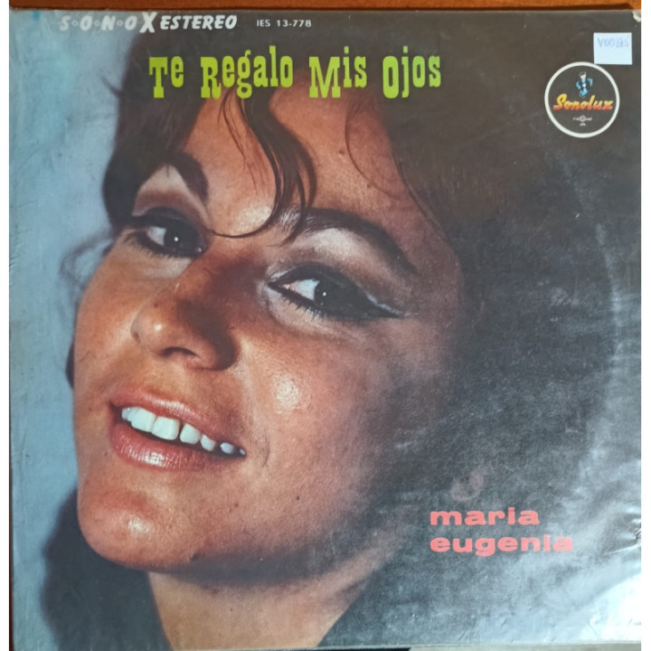Maria Eugenia - Te Regalo Mis Ojos